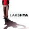 Lakshya | लक्ष्य